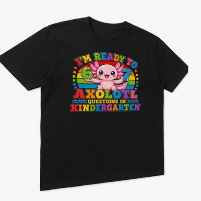 Colorful cartoon axolotl on a t-shirt with playful text about kindergarten — printed on a unisex t-shirt (angled view)