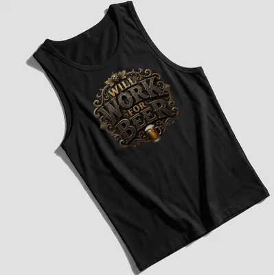 Vintage ornate t-shirt with a beer mug and the phrase Will Work For Beer — printed on a tank top