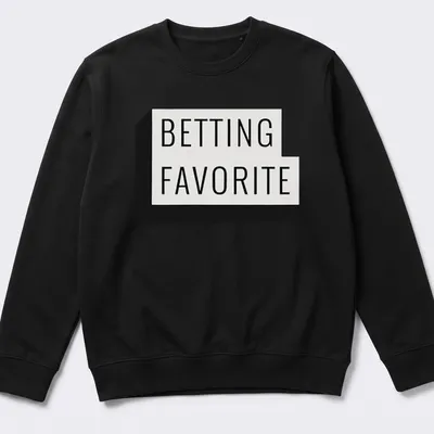 Black and white Betting Favorite t-shirt with bold typography — printed on a unisex sweatshirt
