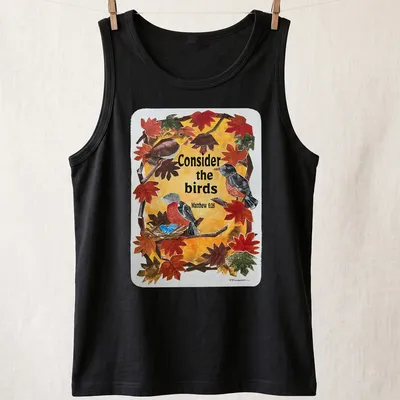 Collage of birds among autumn leaves with the text: Consider the birds Matthew 6:26 — printed on a tank top