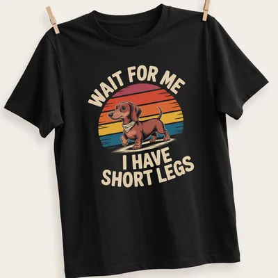 Funny Dachshund t-shirt with retro design and colorful text about short legs
