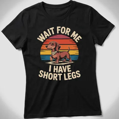 Funny Dachshund t-shirt with retro design and colorful text about short legs — printed on a women's shirt