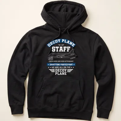Bold graphic T-shirt featuring humorous airplane staff text in blue and white — printed on a unisex hoodie