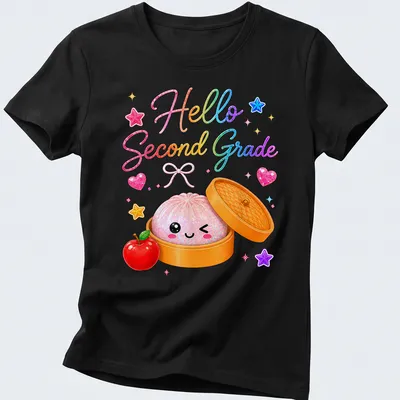 Kawaii t-shirt featuring a cute dumpling and the text 'Hello Second Grade' — printed on a women's shirt