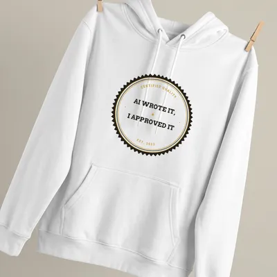 Vintage circular badge design with text: AI Wrote It, I Approved It. — printed on a unisex hoodie