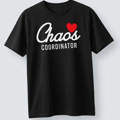 T-shirt displaying 'I ❤️ Chaos Coordinator' in bold red and white typography.