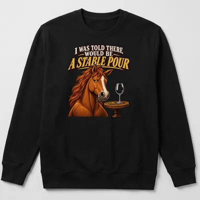 Cartoon horse graphic with text about a stable pour in warm colors. — printed on a unisex sweatshirt