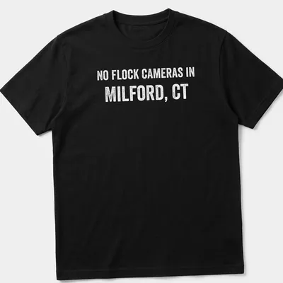 Bold text graphic stating No Flock Cameras in Milford, CT on a grey background