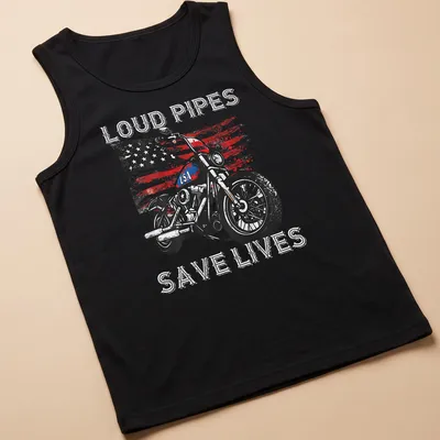 Distressed tee featuring the phrase Loud Pipes Save Lives with a motorcycle graphic — printed on a tank top