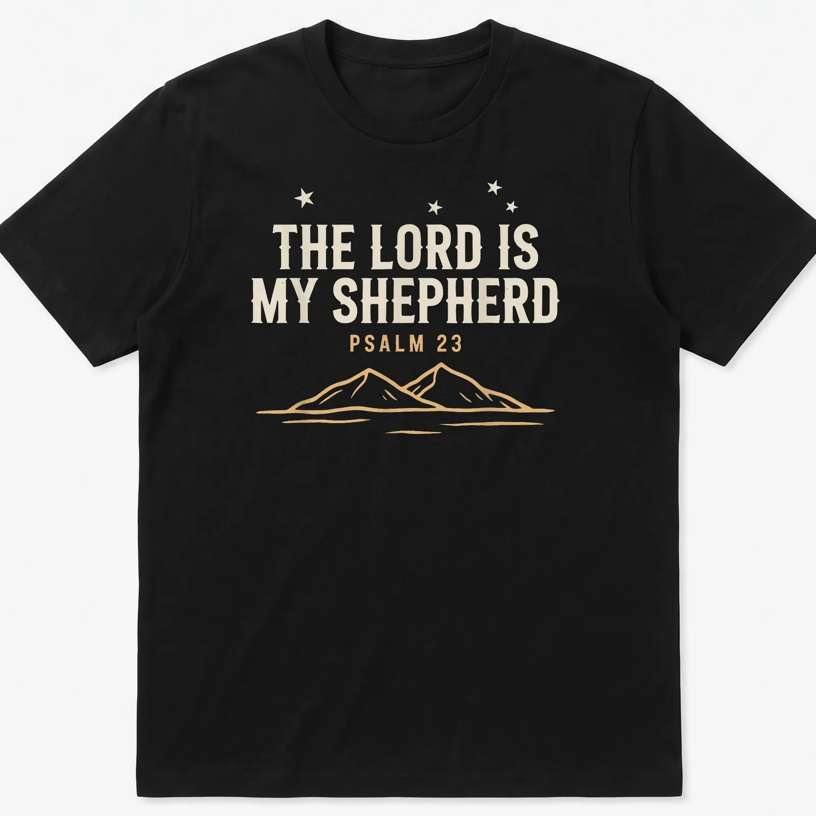 Minimalist mountain landscape with text 'The Lord Is My Shepherd Psalm 23' — printed on a unisex t-shirt