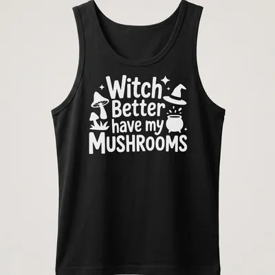 Whimsical illustration of a mushroom witch with playful text about mushrooms — printed on a tank top