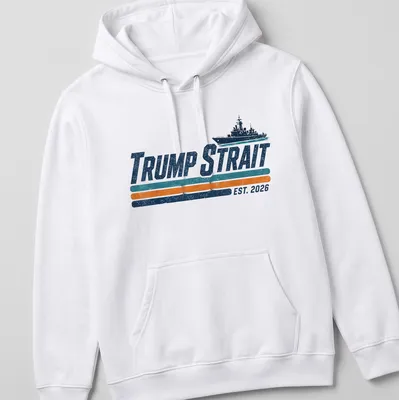 Retro distressed print featuring a navy ship and the text Trump Strait EST. 2026 — printed on a unisex hoodie