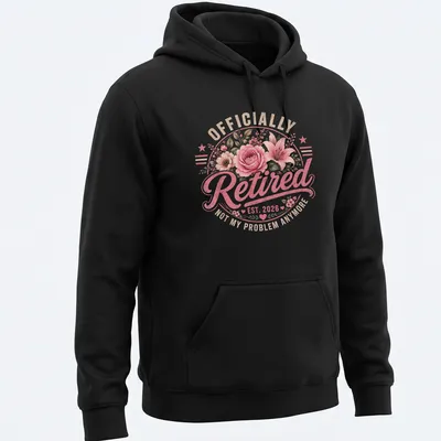 Vintage floral design with text about retirement on a — printed on a unisex hoodie