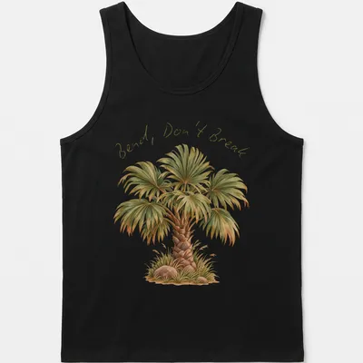 Watercolor palm tree design with the phrase Bend, Don't Break in script — printed on a tank top