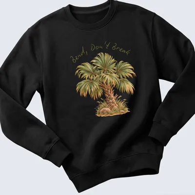 Watercolor palm tree design with the phrase Bend, Don't Break in script — printed on a unisex sweatshirt