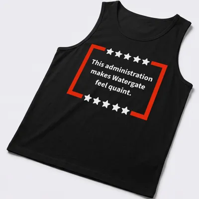 Bold text t-shirt with political commentary about Watergate in red and white. — printed on a tank top
