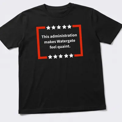 Bold text t-shirt with political commentary about Watergate in red and white.