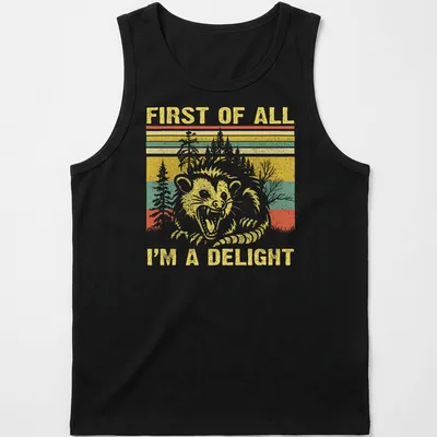 Vintage retro T-shirt featuring a raccoon with the text 'FIRST OF ALL I'M A DELIGHT' — printed on a tank top