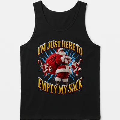 3D illustration of Santa Claus with text I'm Just Here To Empty My Sack — printed on a tank top