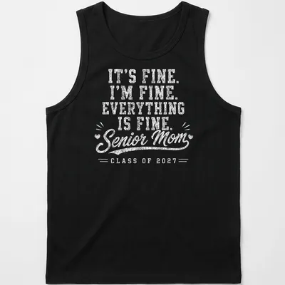 Distressed t-shirt with humorous text for Senior Moms celebrating graduation — printed on a tank top
