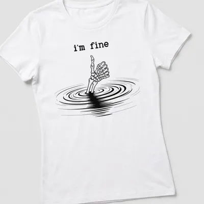 Skeleton hand giving a thumbs up with text 'I'm fine' in line-art style — printed on a women's shirt