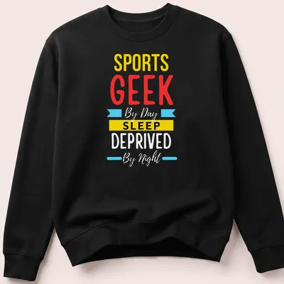 Colorful Sports Geek Sleep t-shirt with bold typography — printed on a unisex sweatshirt
