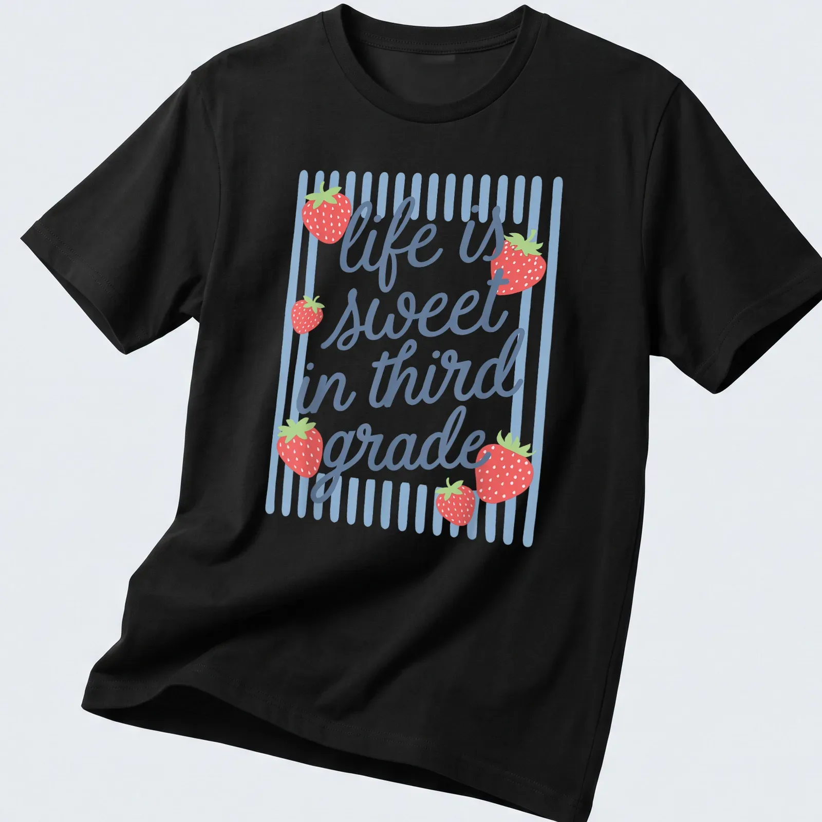 Playful illustration of a strawberry with text 'life is sweet in third grade' — printed on a unisex t-shirt