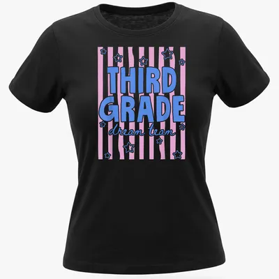Retro T-shirt with text Third Grade dream team in pink, blue, and white. — printed on a women's shirt