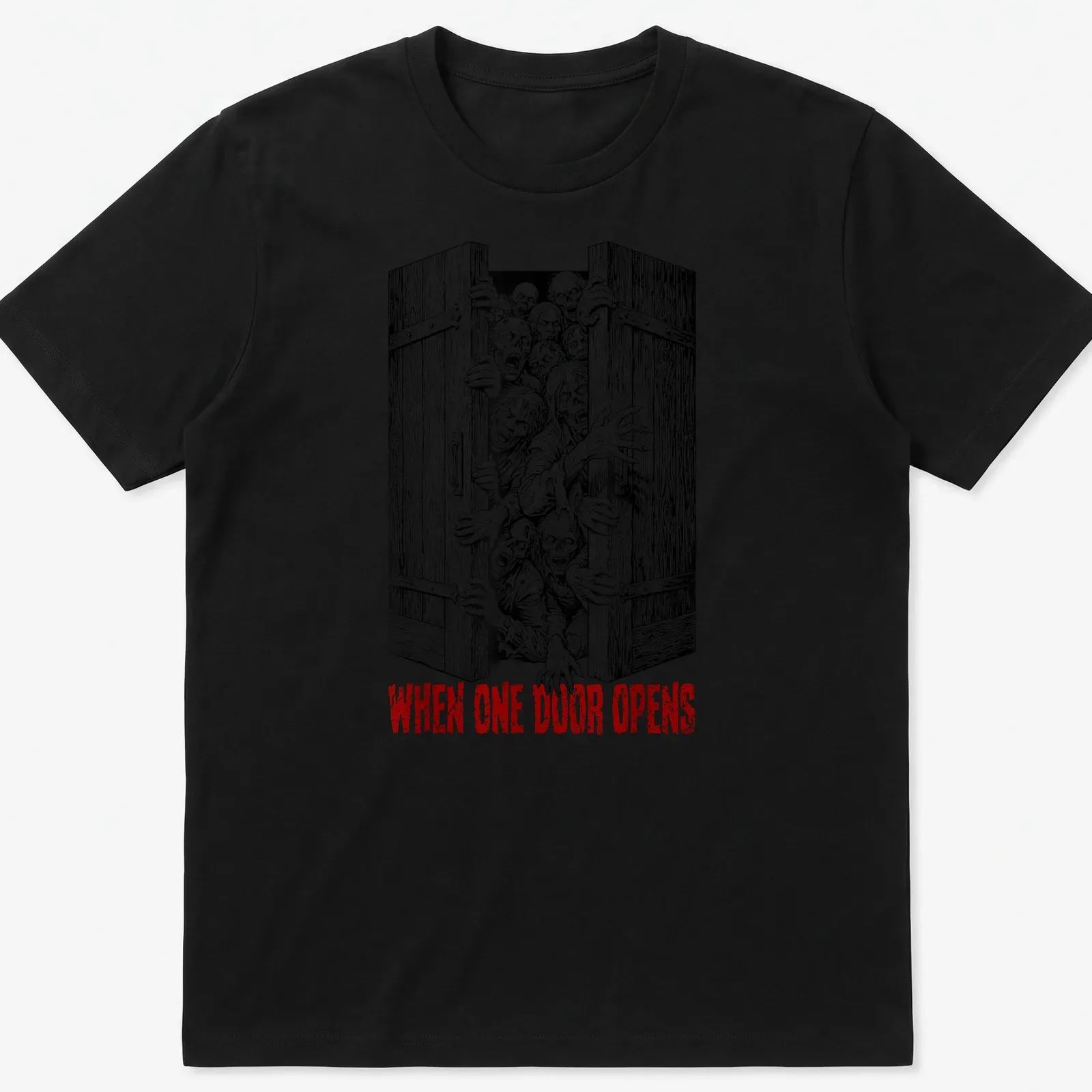 Horror illustration featuring zombies with the text 'WHEN ONE DOOR OPENS' in black, white, and red. — printed on a unisex t-shirt